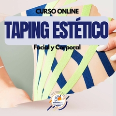 Curso Online Taping Estético - Teorico Práctico - CURSO CORTO DE ACTUALIZACION PROFESIONAL