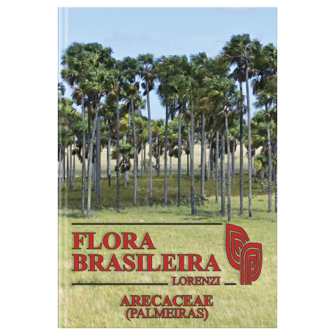LIVRO FLORA BRASILEIRA - ARECACEAE (PALMEIRAS)