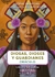 Diosas, dioses y guardianes. Oráculo