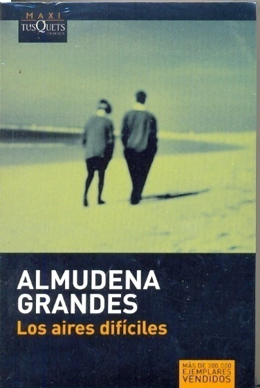 Los aires difíciles