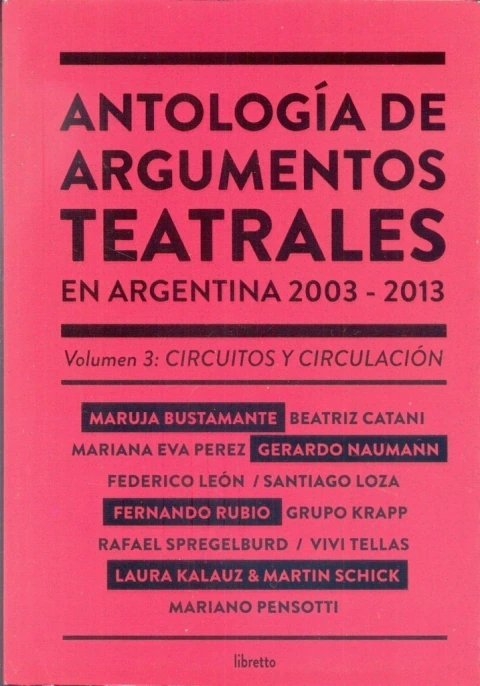 ANTOLOGIA DE ARGUMENTOS TEATRALES VOL 3
