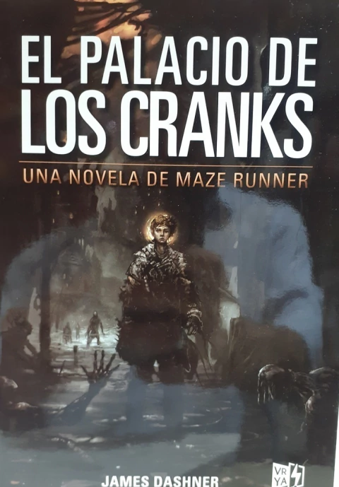 El palacio de los Cranks - Una novela de Maze Runner