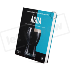 LIVRO ÁGUA - UM GUIA COMPLEETO PARA FABRICANTES DE CERVEJA