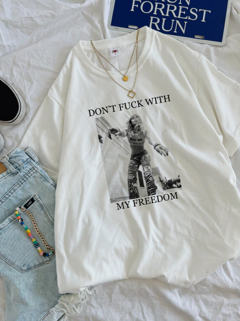 Remera DON‘T FUCK WITH MY FREEDOM