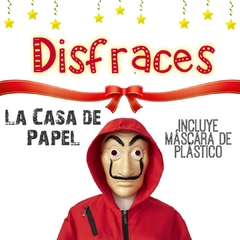 DISFRAZ LA CASA DE PAPEL