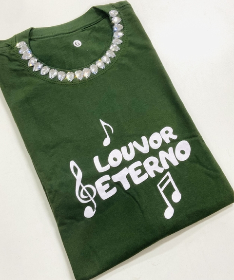 Camiseta louvor eterno