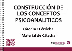 Construcción de los conceptos Psicoanalíticos - Cátedra: Córdoba - Material de Cátedra - comprar online