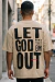 T-shirt Oversized Let God Feno