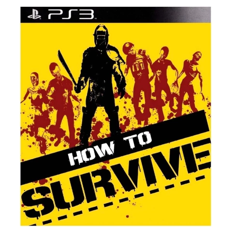 How To Survive [PS3 Digital]