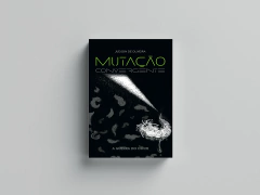 Mutação Convergente | Judson de Oliveira