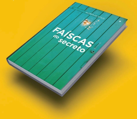 Faíscas do Secreto | Kleber de Jesus