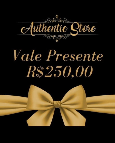 Cartao Vale Presente R$ 250,00