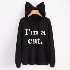 Blusa de frio com capuz orelha de gato I'm a cat - Gatos eu Amo
