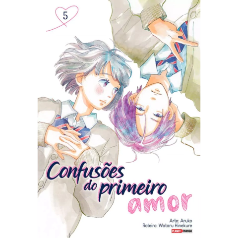 Confusões do Primeiro Amor 05