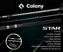CAÑA COLONY STAR 1.95 MTS