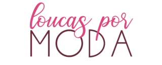 Loucas Por Moda