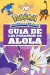Guía Pokemon de Alola - Panini