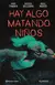 Hay algo matando niños Vol. 5 - Planeta Comics