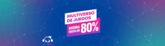 Banner de la categoría OFERTAS MULTIVERSO DE JUEGOS HASTA EL 04/06