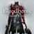 Bloodborne(TM) Complete Edition Bundle