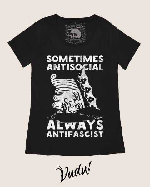 Blusinha Sometimes Antisocial Always Antifascist