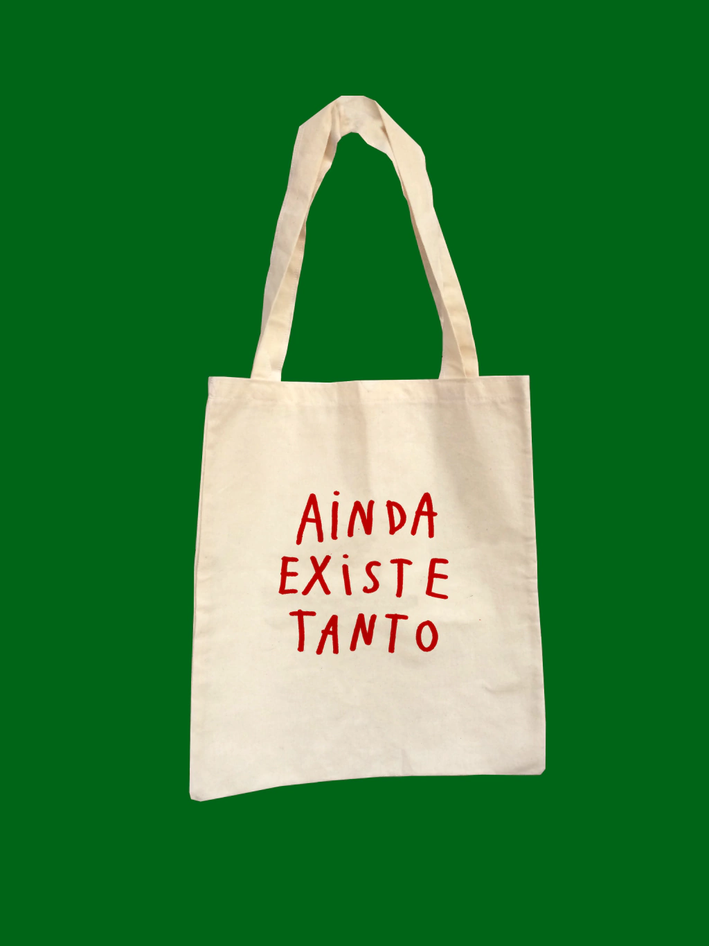 ainda existe tanto