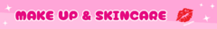 Banner de la categoría MAKE UP & SKINCARE :D