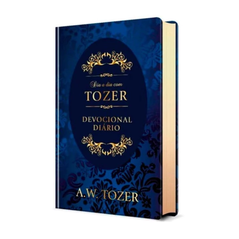 Livro Dia A Dia Com Tozer - Capa Dura Azul - A. W. Tozer