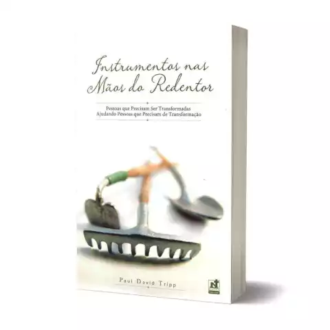 livro-instrumentos-nas-maos-do-redentor-paul-david-tripp-editora-nutra-sku-27297-capa-late-site-min
