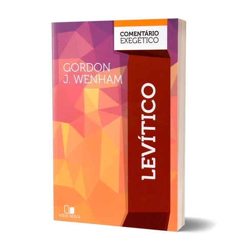 Livro Levítico Comentário Exegético - Gordon J. Wenham