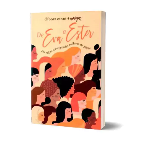 livro-de-eva-a-ester-debora-otoni-editora-thomas-nelson-sku-41445-capa-late-site-min