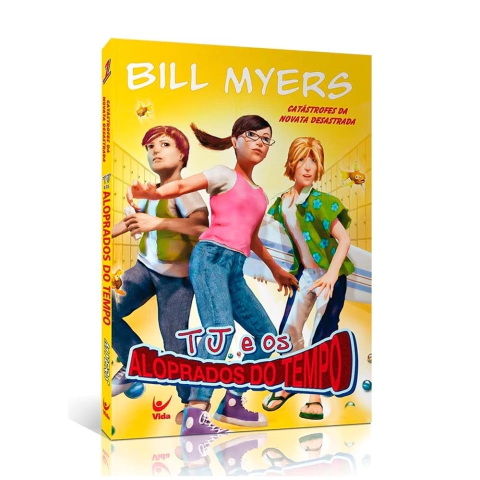 tj-e-os-aloprados-do-tempo-catastrofes-da-novata-desastrada-bill-myers-editora-vida-41962-min