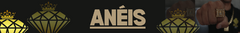 Banner da categoria Anéis