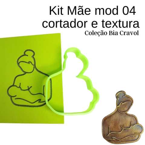Kit de Cortador e Textura - Mãe Mod 04 - Cod 14