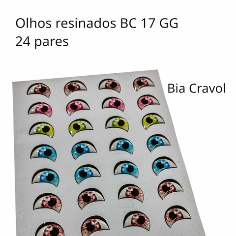 Olhos Resinados BC 17 - Tam GG - 24 pares - Bia Cravol