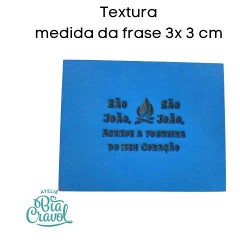 Textura de Frase - São João São João ascende a fogueira