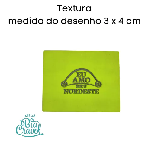 Textura de Frase - Eu Amo meu Nordeste