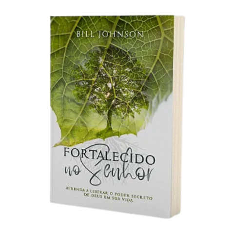 Fortalecido no Senhor - Nova Edição