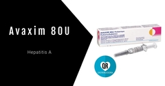 Avaxim® 80 U (Vacuna Inactivada contra la Hepatitis A): Vacuna para la Prevención de la Infección por el Virus de la Hepatitis A en Niños