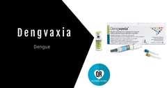 Dengvaxia® (Vacuna Recombinante contra el Dengue): Vacuna para la Prevención de la Infección por el Virus del Dengue