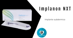 Implanon NXT® (Implante Subdérmico de Etonogestrel): Anticonceptivo Reversible de Acción Prolongada