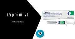 Typhim Vi® (Vacuna Polisacárida contra la Fiebre Tifoidea): Vacuna para la Prevención de la Fiebre Tifoidea