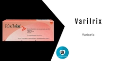 Varilrix® (Vacuna contra la Varicela): Vacuna de Virus Vivos Atenuados para la Prevención de la Varicela