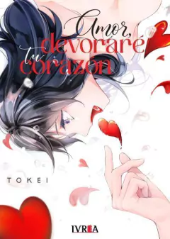 Amor, devorare tu Corazon (tomo unico)