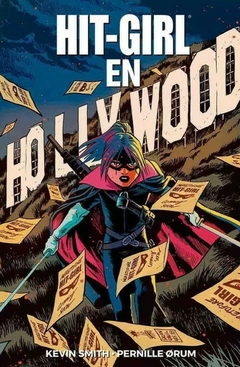 Hit-Girl En Hollywood