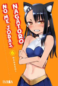 No me jodas, Nagatoro - 06