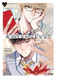 40 Made Ni Shitai 10 No Koto - 01