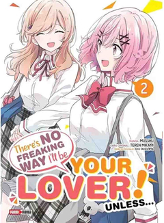 There's No Freaking Way I'll Be Your Lover! Unless... - 02