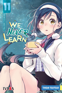 We Never Learn - 11