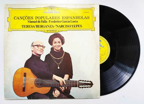 LP TERESA BERGANZA . NARCISO YEPES - Canções Populares Espanholas
